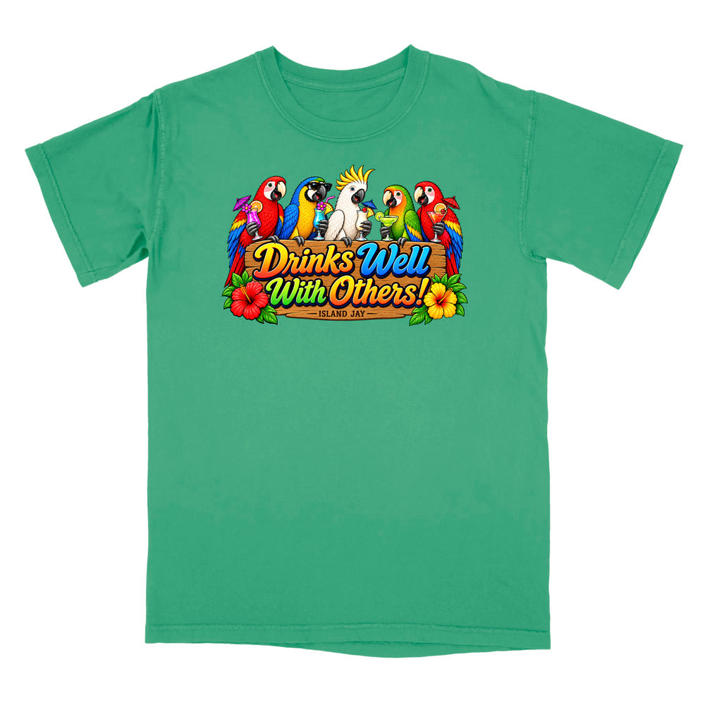 Drinks Well With Others Parrots T-Shirt
