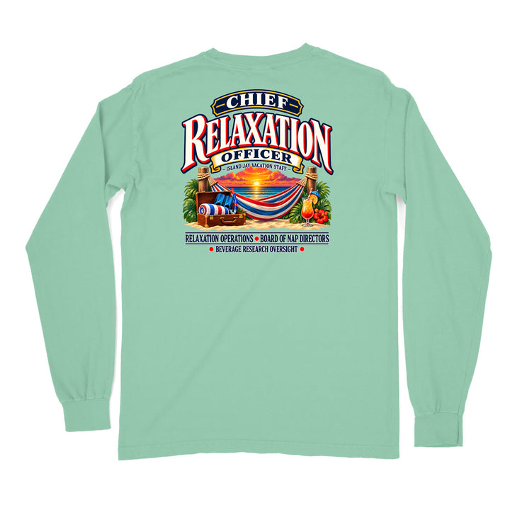 Chief Relaxation Officer Long Sleeve Shirt