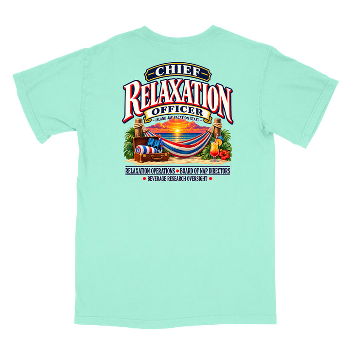 Chief Relaxation Officer T-Shirt