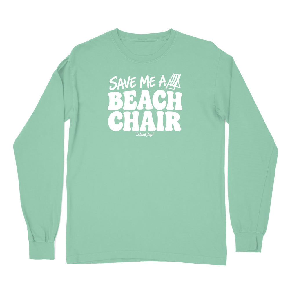 A mint green long-sleeve t-shirt with a white graphic print on the chest that reads 'SAVE ME A BEACH CHAIR' 