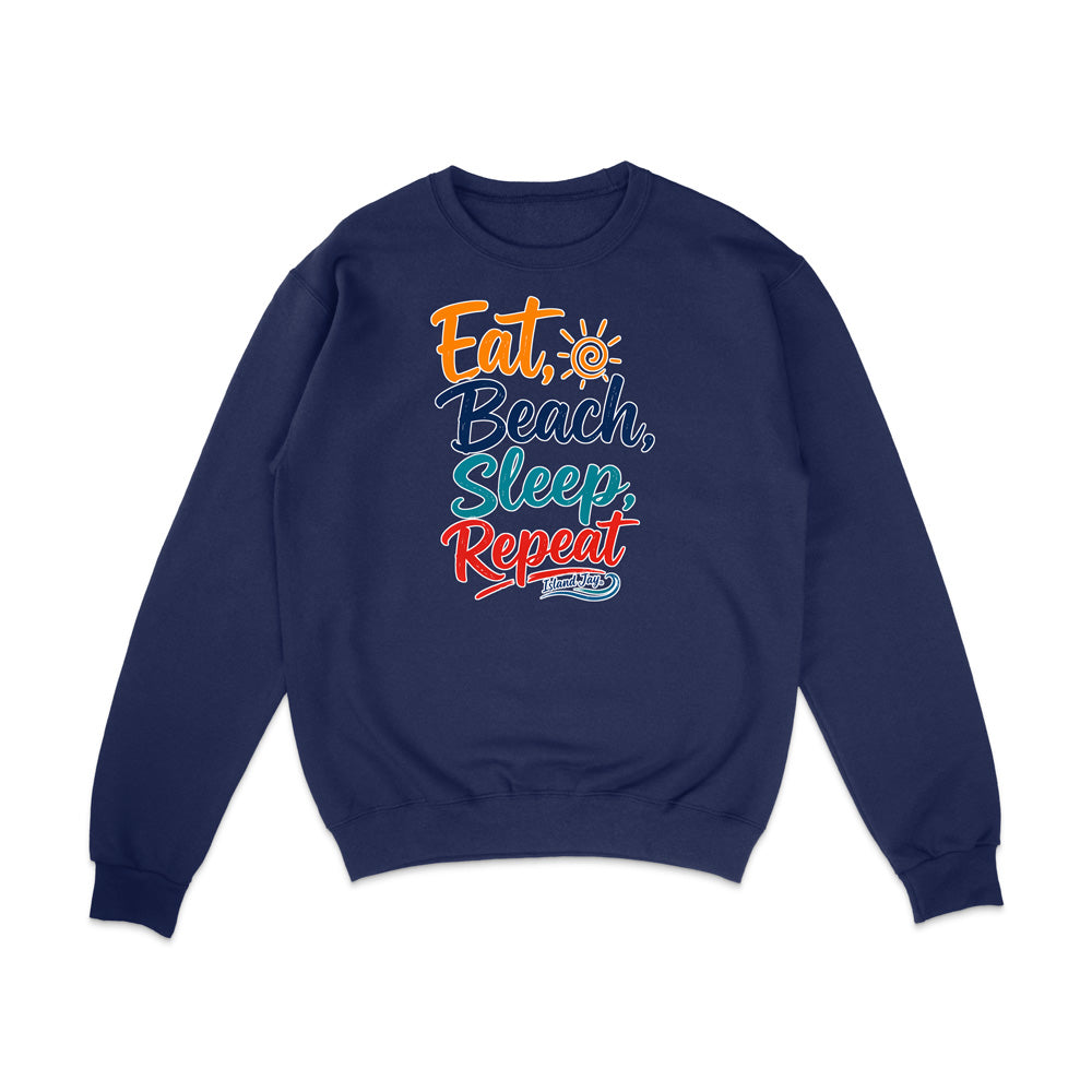 Eat, Beach, Sleep, Repeat Sweatshirt