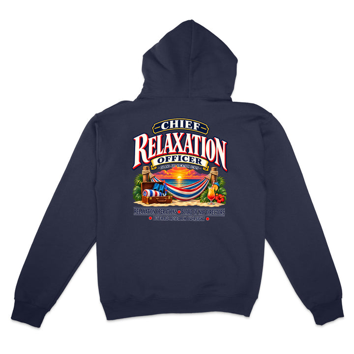 Chief Relaxation Officer Hoodie