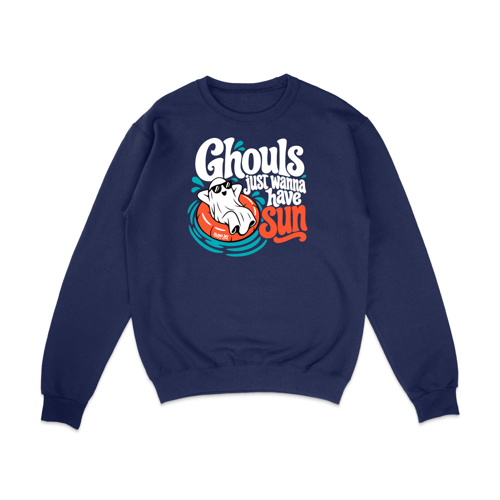 Ghouls Just Wanna Have Sun Sweatshirt