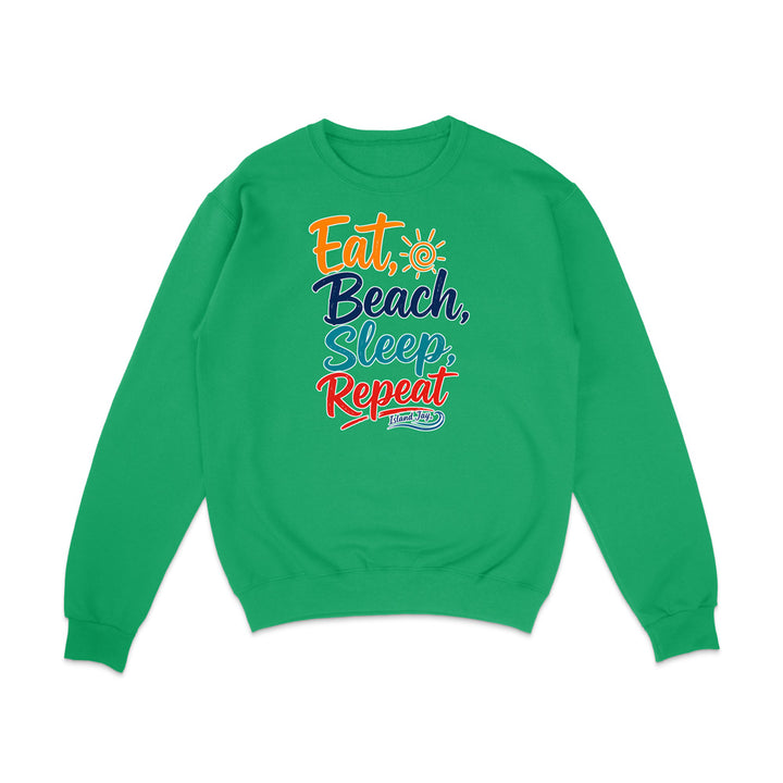Eat, Beach, Sleep, Repeat Sweatshirt