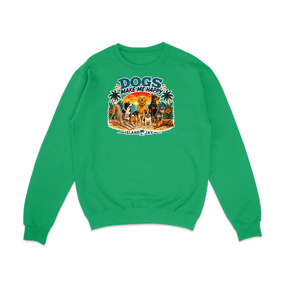 Dogs Make Me Happy Sweatshirt
