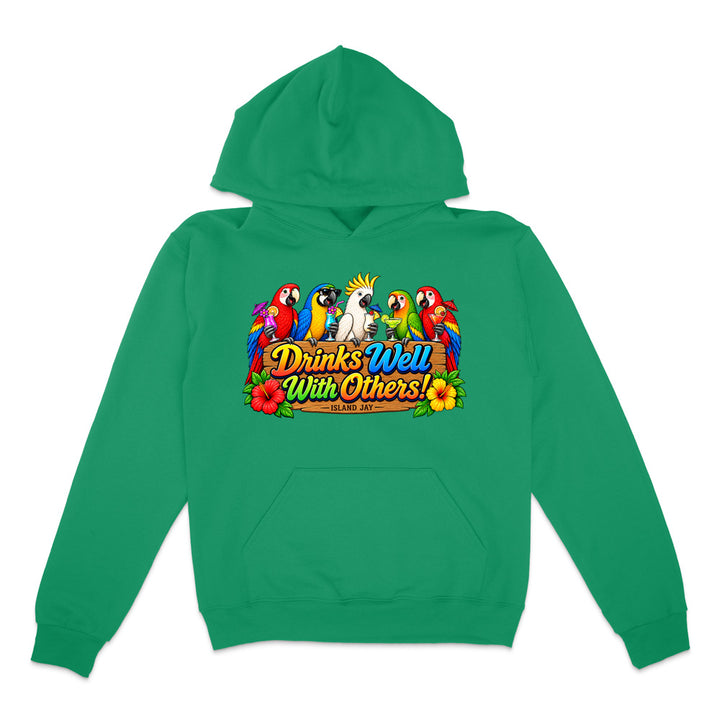 Drinks Well With Others Parrots Hoodie