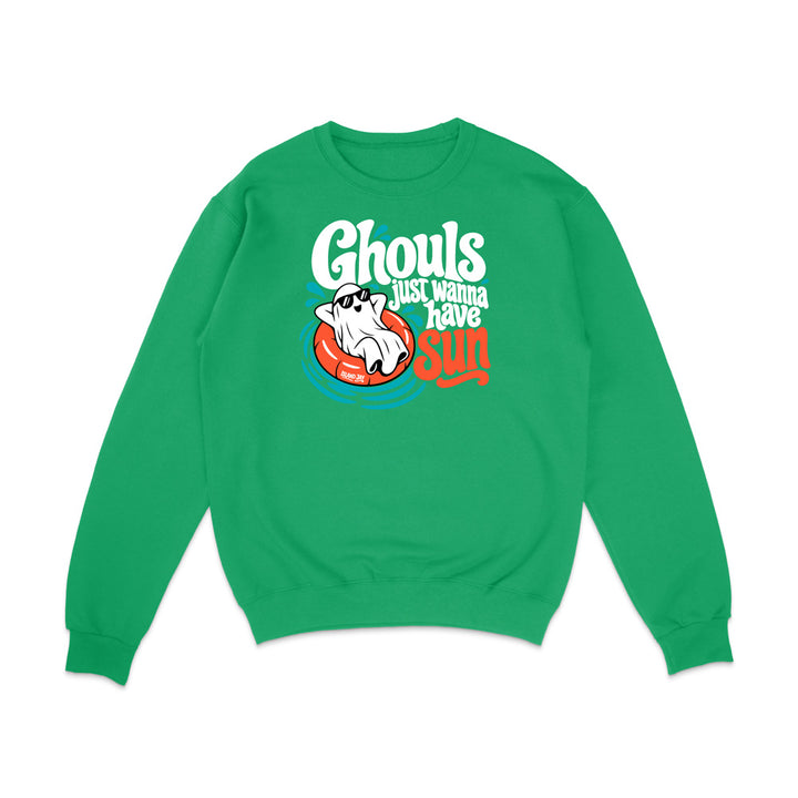 Ghouls Just Wanna Have Sun Sweatshirt