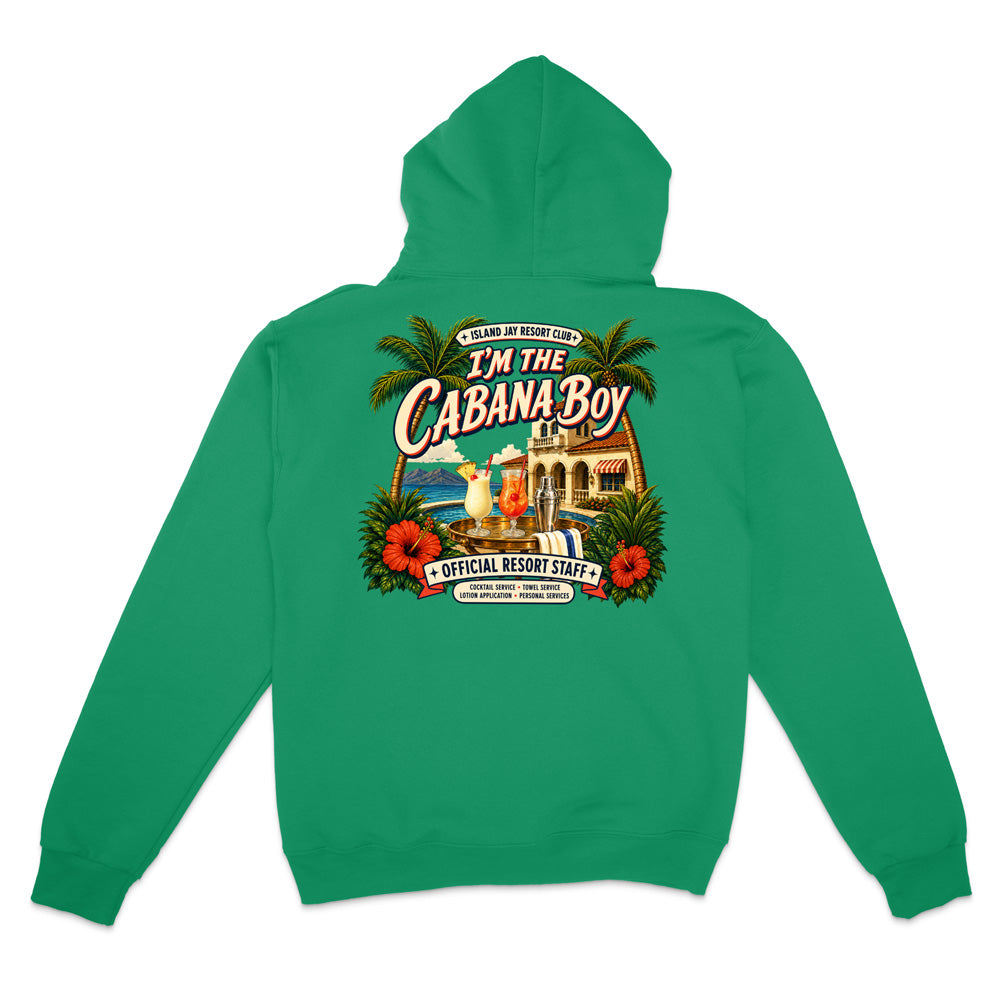 A green pullover hoodie shown from the back, featuring a large, colorful retro-style graphic print with the text 'I'M THE CABANA BOY' and tropical beach illustrations.