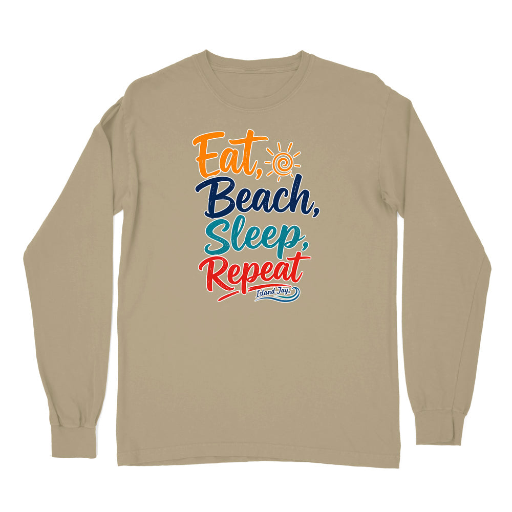 Eat, Beach, Sleep, Repeat Long Sleeve Shirt