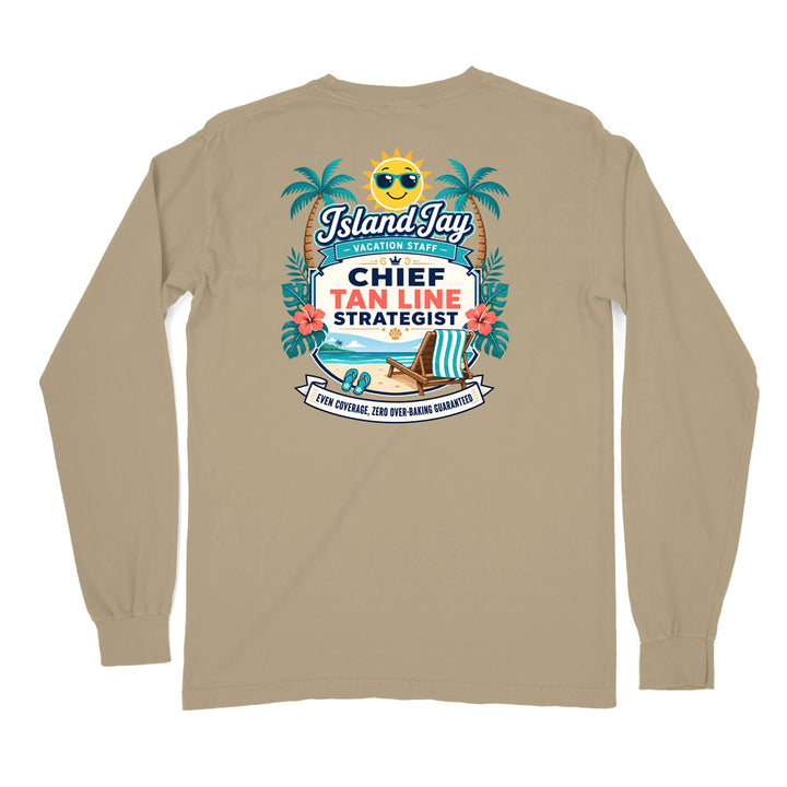 Chief Tanline Strategist Long Sleeve Shirt