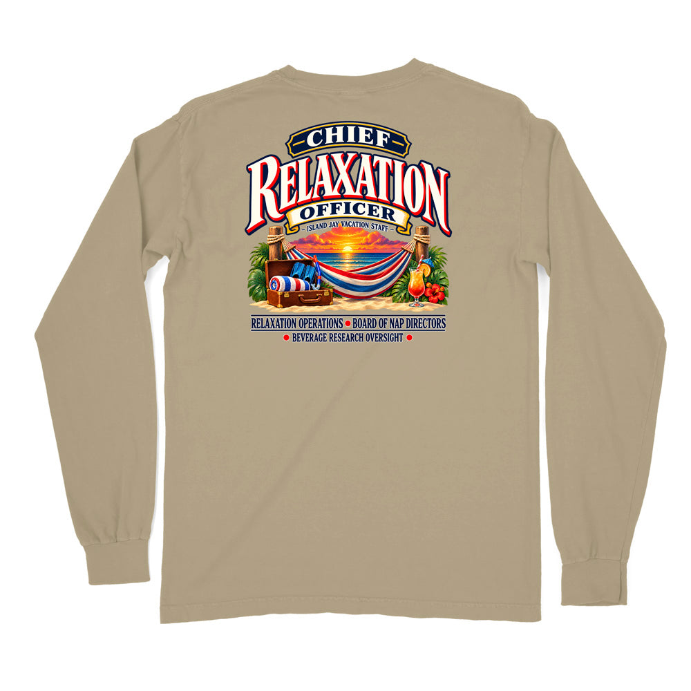 Chief Relaxation Officer Long Sleeve Shirt