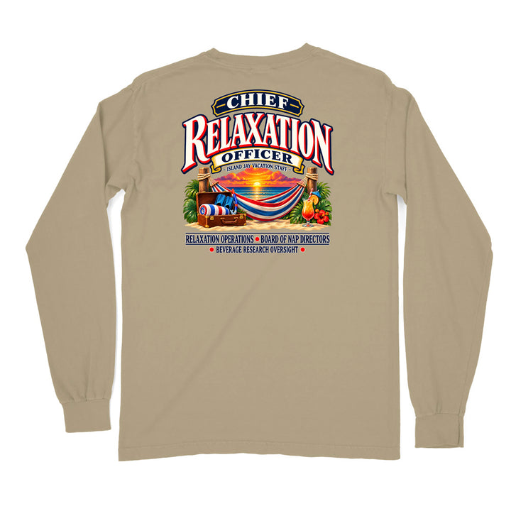 Chief Relaxation Officer Long Sleeve Shirt