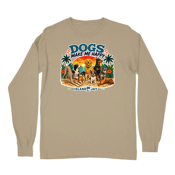 Dogs Make Me Happy Long Sleeve Shirt