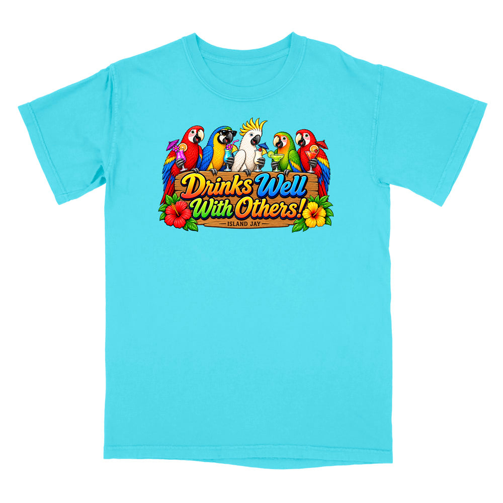 Drinks Well With Others Parrots T-Shirt