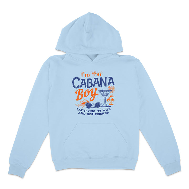 Light blue hoodie with cocktail, sunglasses, and sunset graphic and text reading "I'm The Cabana Boy Satisfying my wife and her friends" on a white background.