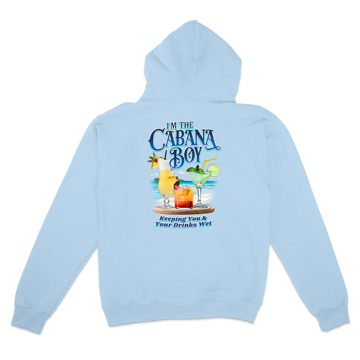 Blue hoodie with a colorful cocktail and beach graphic and text on the back reading "I'm The cabana boy Keeping You & Your Drinks Wet", displayed on a white background.