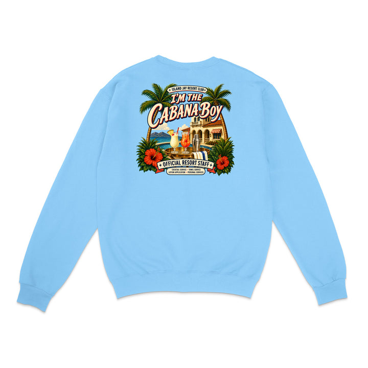 A light blue crewneck sweatshirt shown from the back, featuring a large, colorful graphic print with palm trees, red hibiscus flowers, and a beach resort illustration with the text 'I'm The Cabana Boy' and 'Official Resort Staff'.