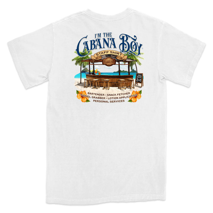 I'm The Cabana Boy® STAFF T-Shirt