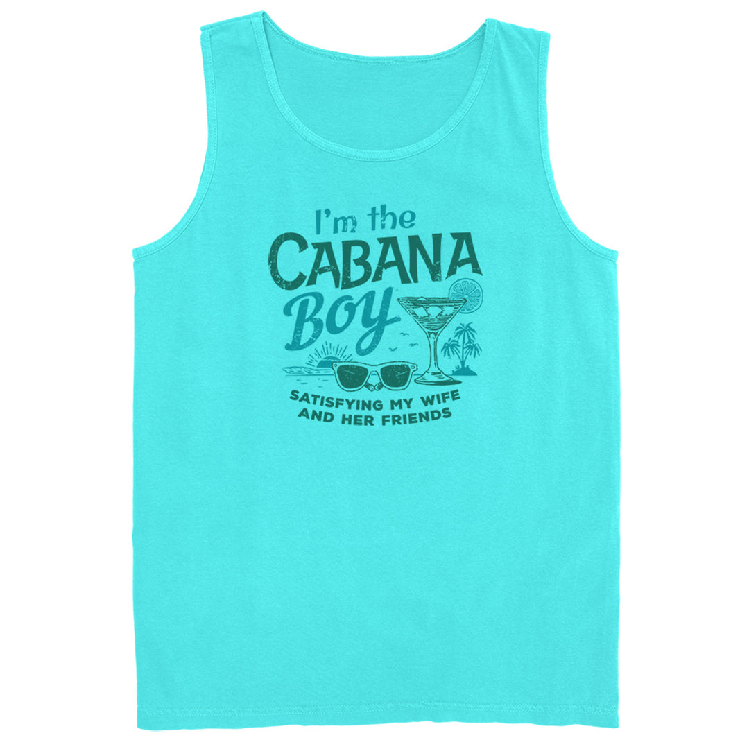 I'm The Cabana Boy - Satisfying My Wife & Her Friends Tank Top Scuba Blue