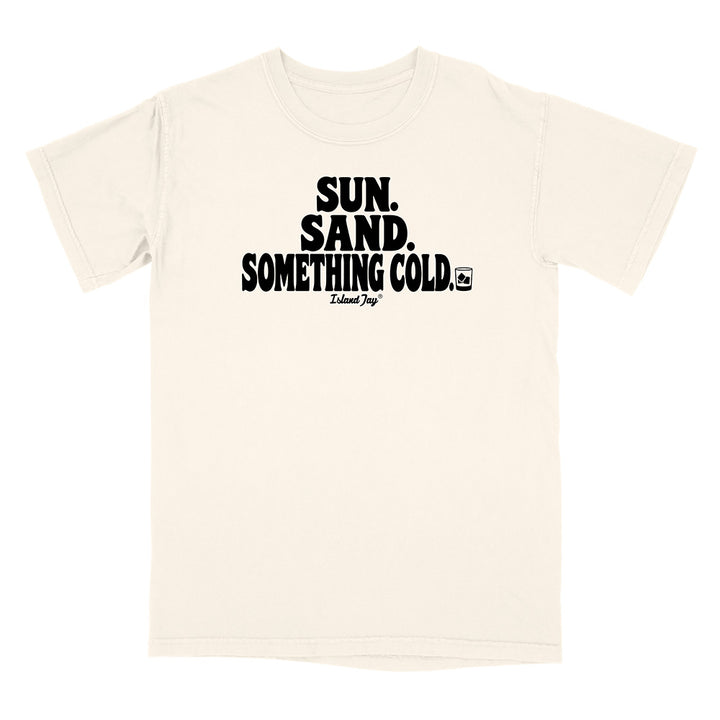 An off-white short-sleeve t-shirt with a black graphic print on the chest reading 'SUN. SAND. Something Cold
