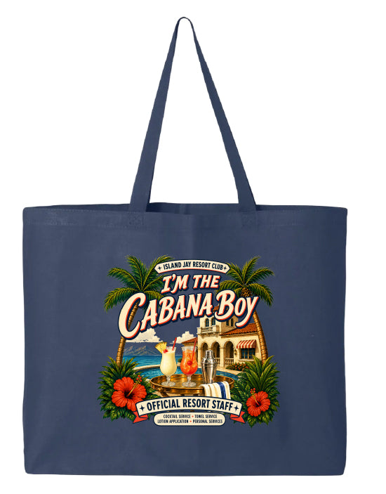 I'm The Cabana Boy Resort Large Tote