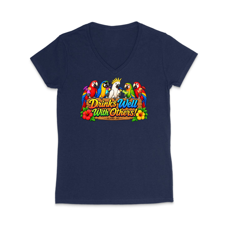 Drinks Well With Others Parrots Women’s V-Neck T-Shirt