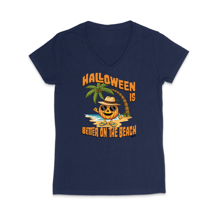 Halloween Is Better On The Beach WOMEN'S V-Neck T-Shirt