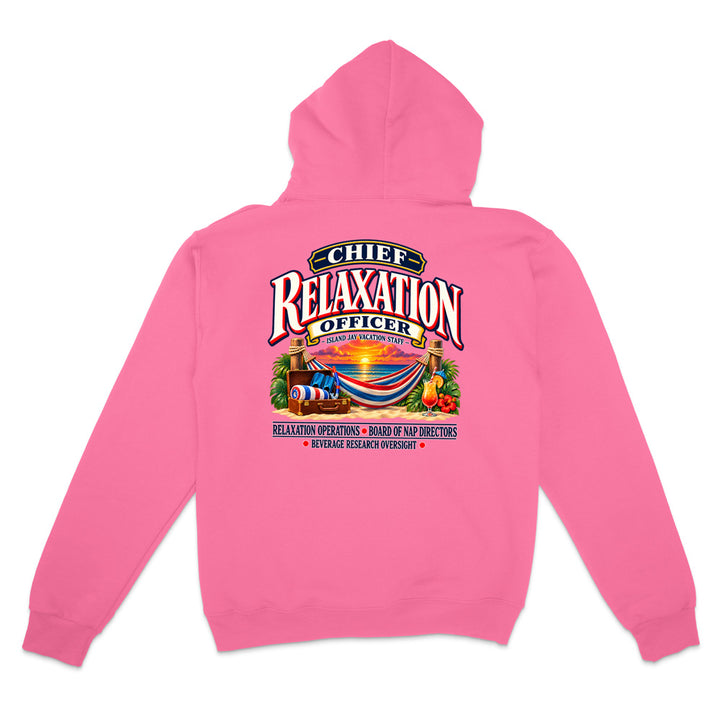 Chief Relaxation Officer Hoodie