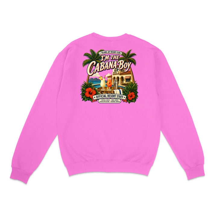A bright pink crewneck sweatshirt shown from the back, featuring a large colorful graphic print with palm trees, a beach resort illustration, and the text 'I'm The Cabana Boy' and 'Official Resort Staff'.