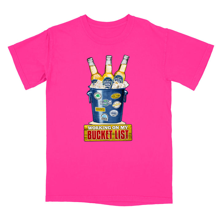 Neon Pink t-shirt with a graphic of a bucket of beer and 'Working on my Bucket List' text.