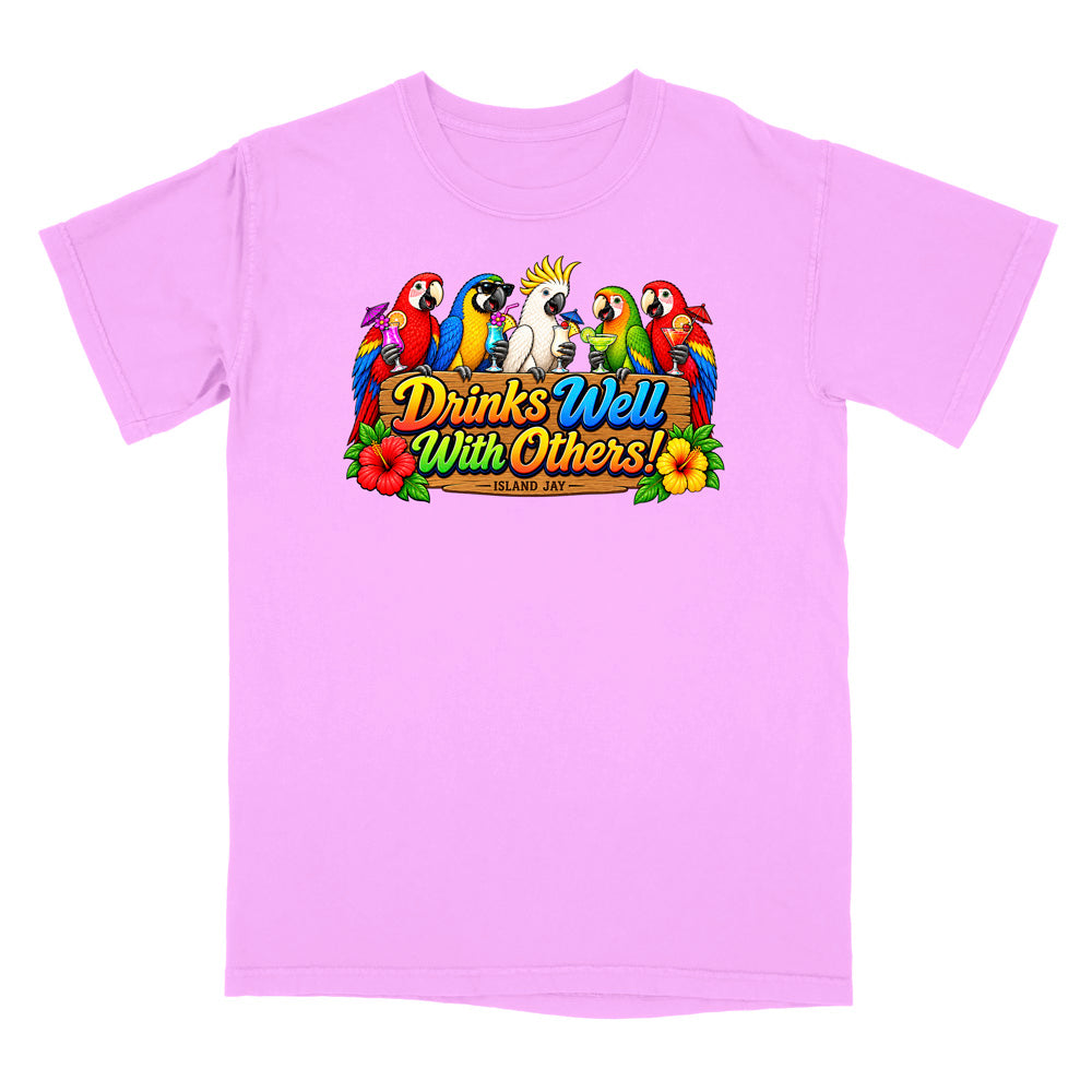 Drinks Well With Others Parrots T-Shirt