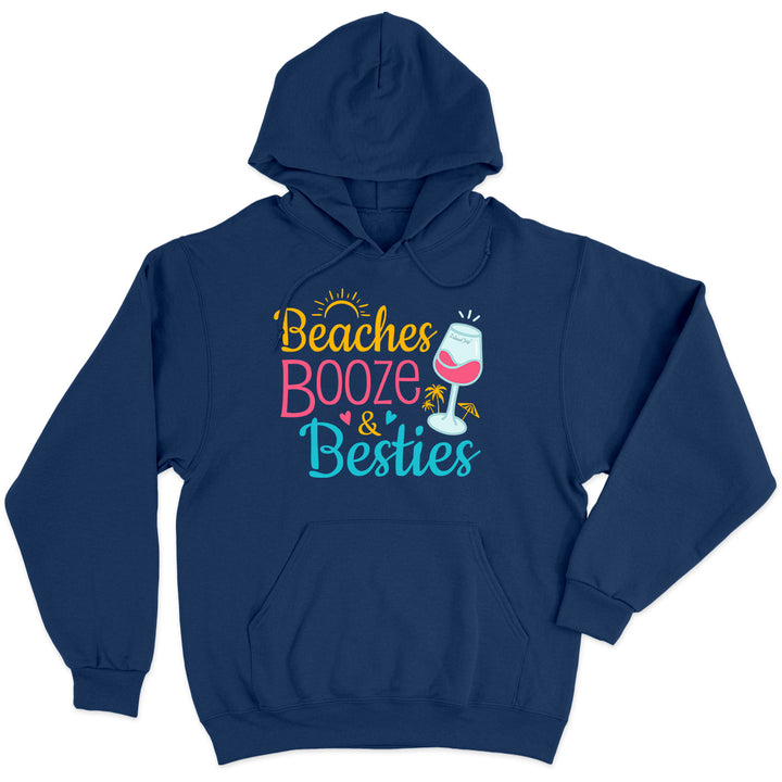 Beaches Booze & Besties Soft Style Pullover HoodieBeaches Booze & Besties Soft Style Pullover Hoodie