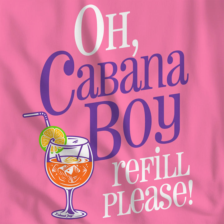 Women's Oh Cabana Boy Refill Please Racerback Tank Top closeup. Showing the phrase along with a tropical drink