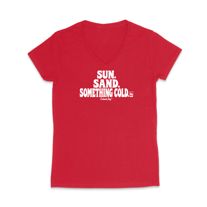 A red women's short-sleeve V-neck t-shirt with a white graphic text print on the chest reading 'SUN. SAND. Something Cold