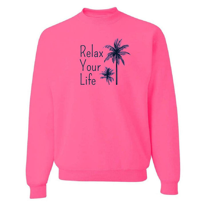 Relax Your Life Palm Tree Sweatshirt