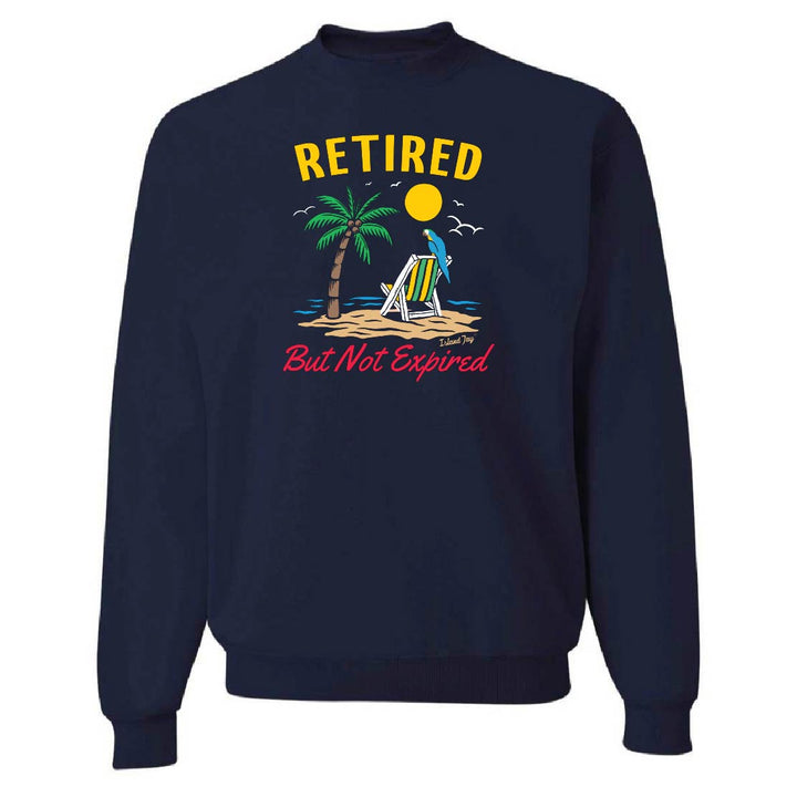 Navy blue sweatshirt with a beach graphic and 'Retired But Not Expired' text on a white background