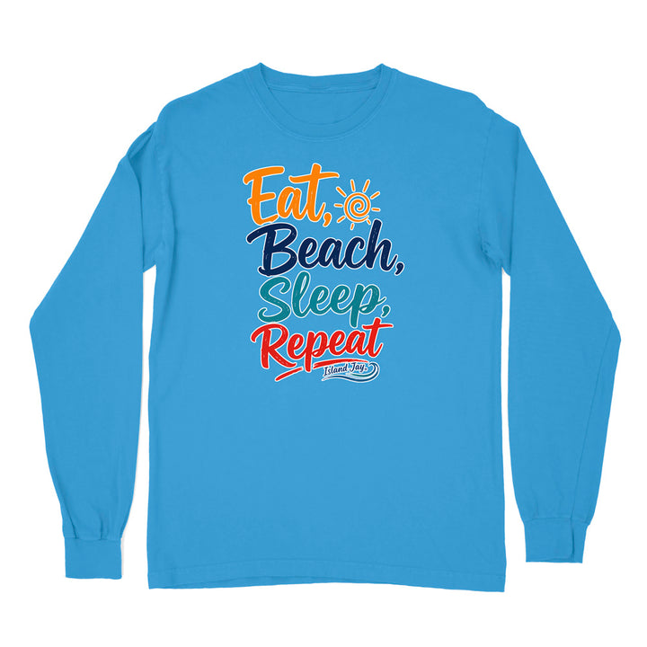Eat, Beach, Sleep, Repeat Long Sleeve Shirt