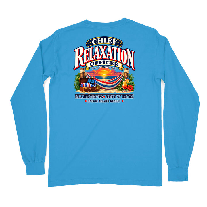 Chief Relaxation Officer Long Sleeve Shirt