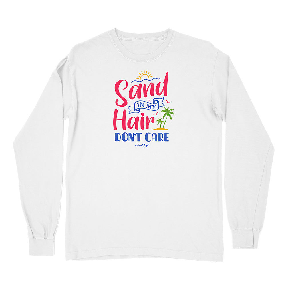 White long-sleeve shirt with 'Sand in My Hair Don't Care' text and graphics on a white background