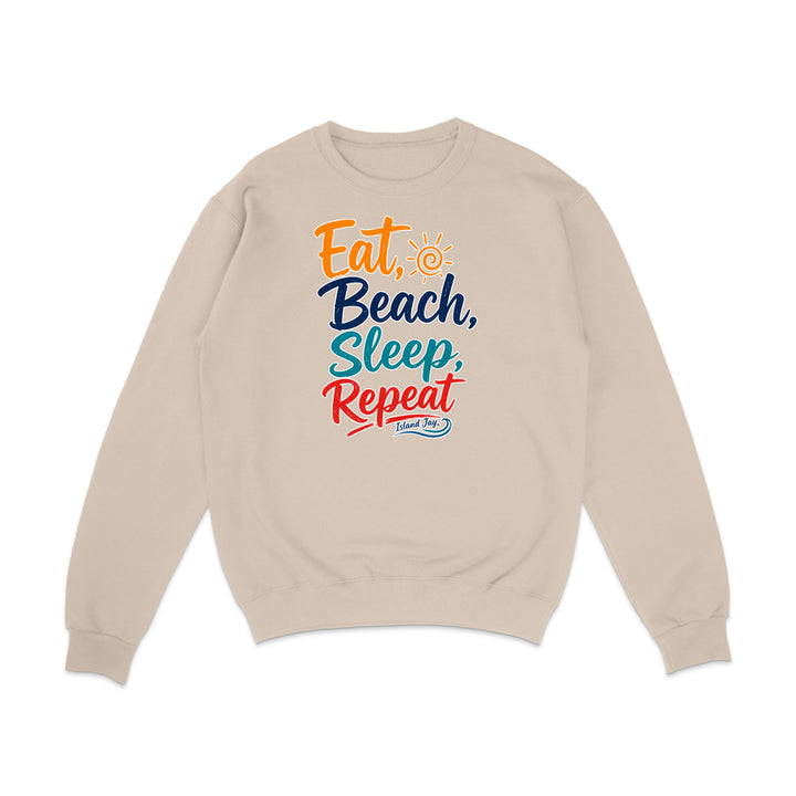 Eat, Beach, Sleep, Repeat Sweatshirt