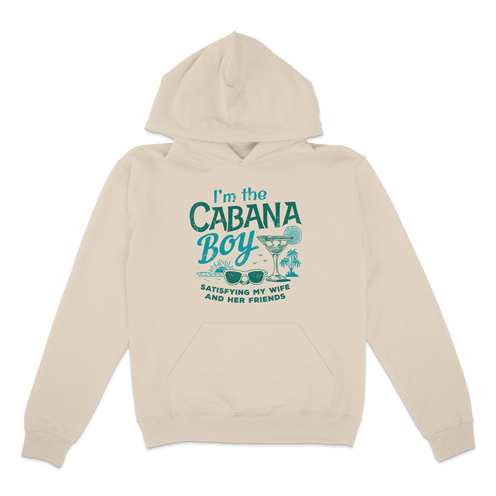 I'm The Cabana Boy hoodie