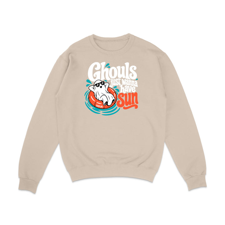 Ghouls Just Wanna Have Sun Sweatshirt