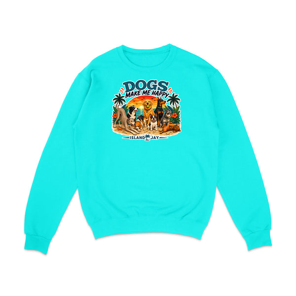 Dogs Make Me Happy Sweatshirt