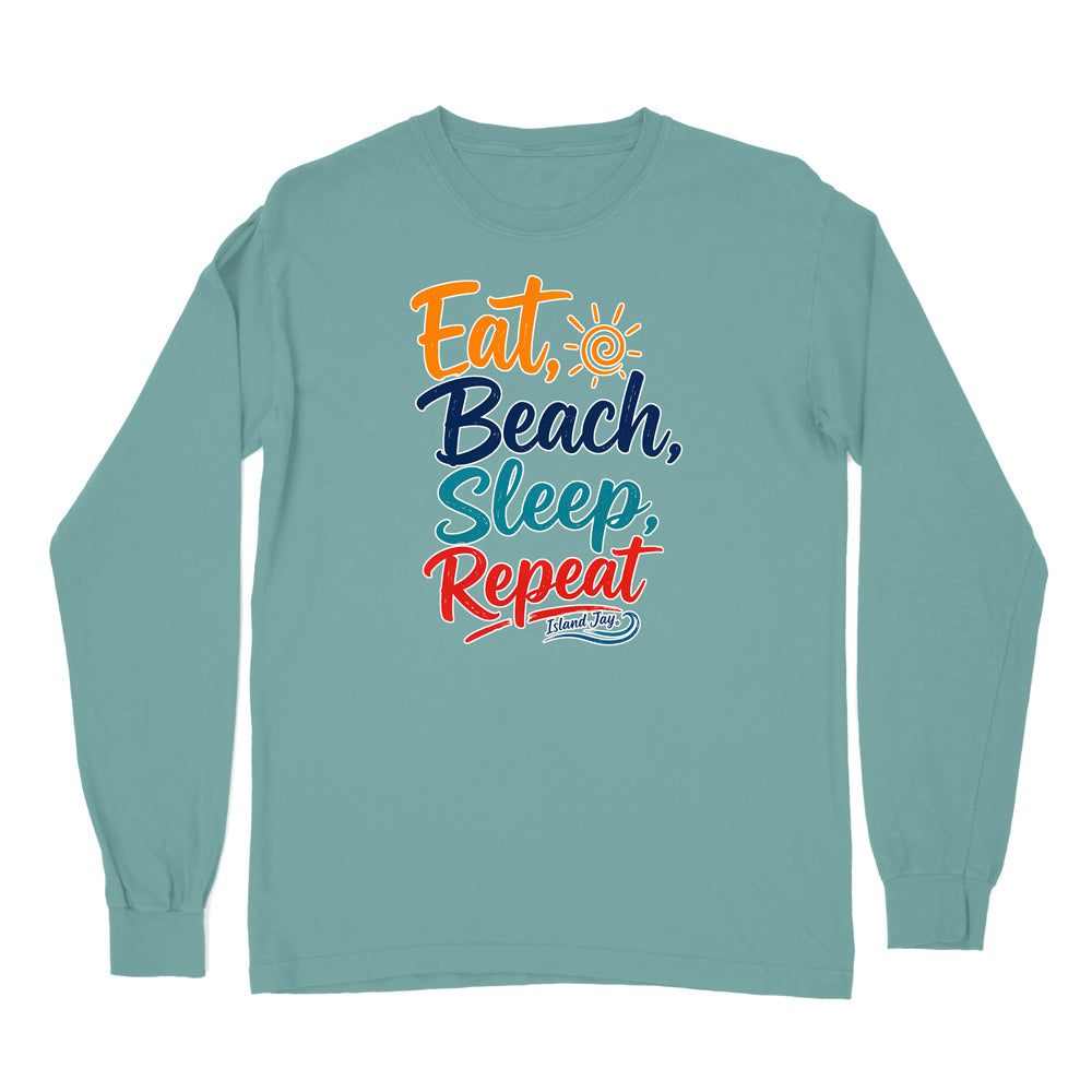 Eat, Beach, Sleep, Repeat Long Sleeve Shirt