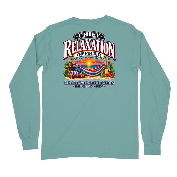 Chief Relaxation Officer Long Sleeve Shirt