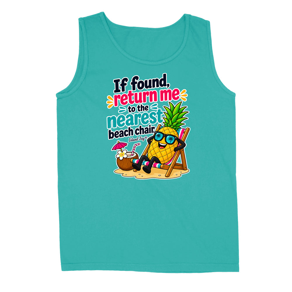 A turquoise sleeveless tank top with a colorful graphic of a pineapple character wearing sunglasses and sitting on a beach chair on the front, accompanied by the text 'If found, return me to the nearest beach chair.'.