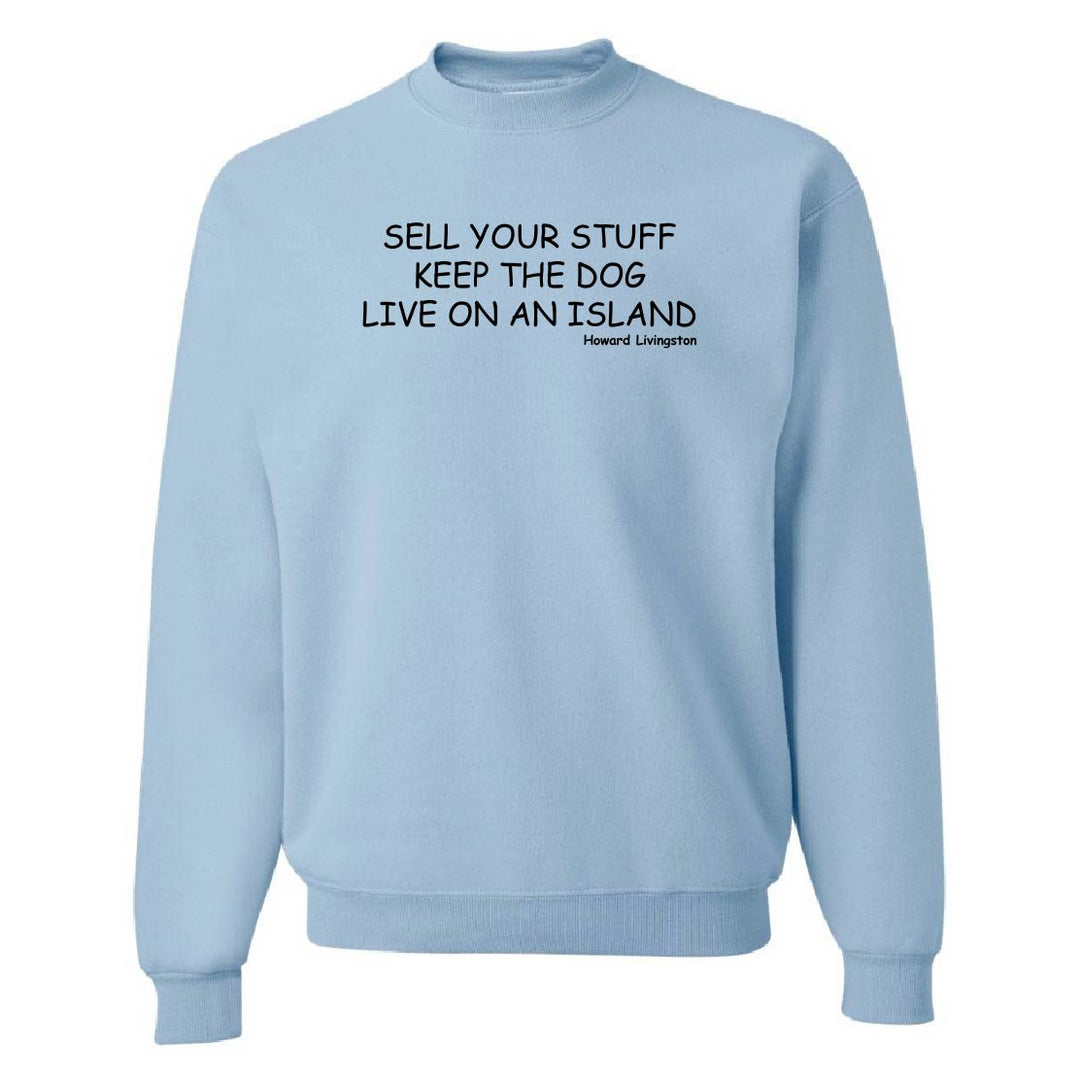Light blue sweatshirt with black text on a white background