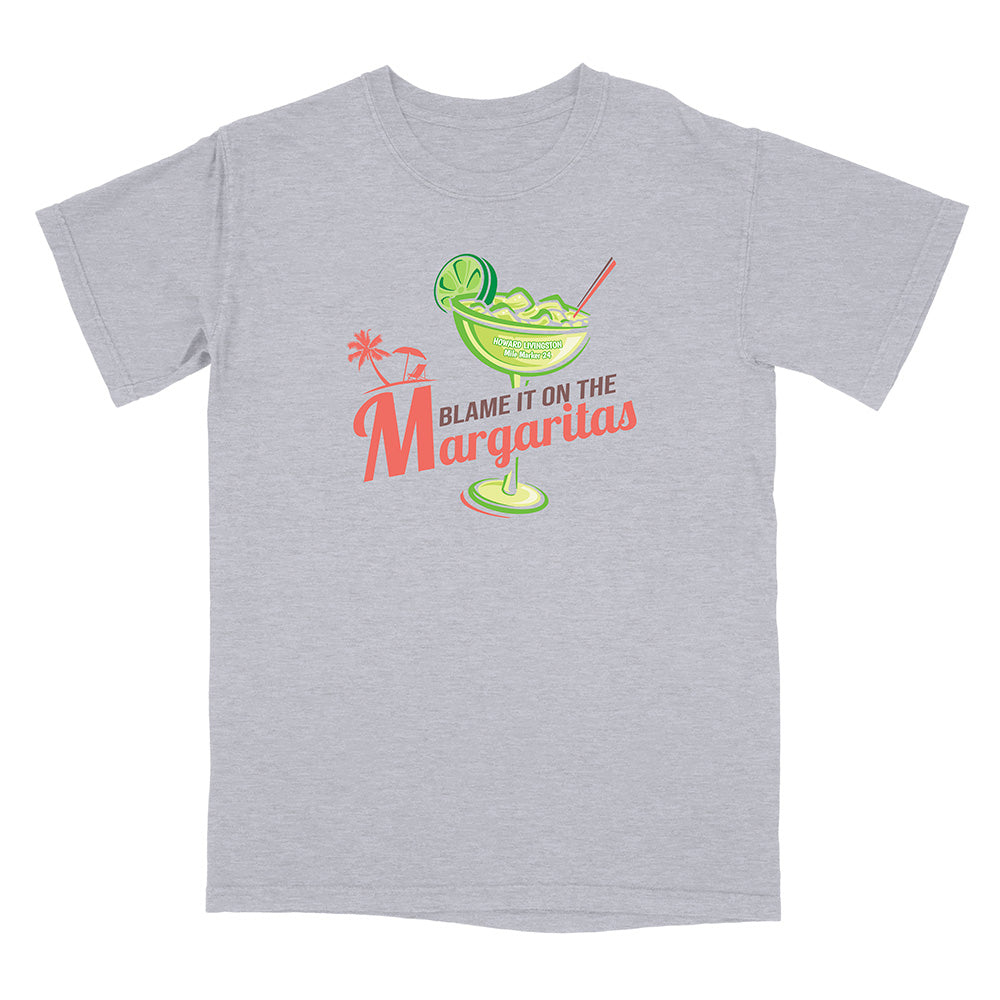 Howard Livingston Blame It On the Margaritas T-Shirt Sport Grey