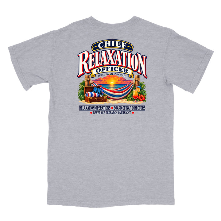 Chief Relaxation Officer T-Shirt