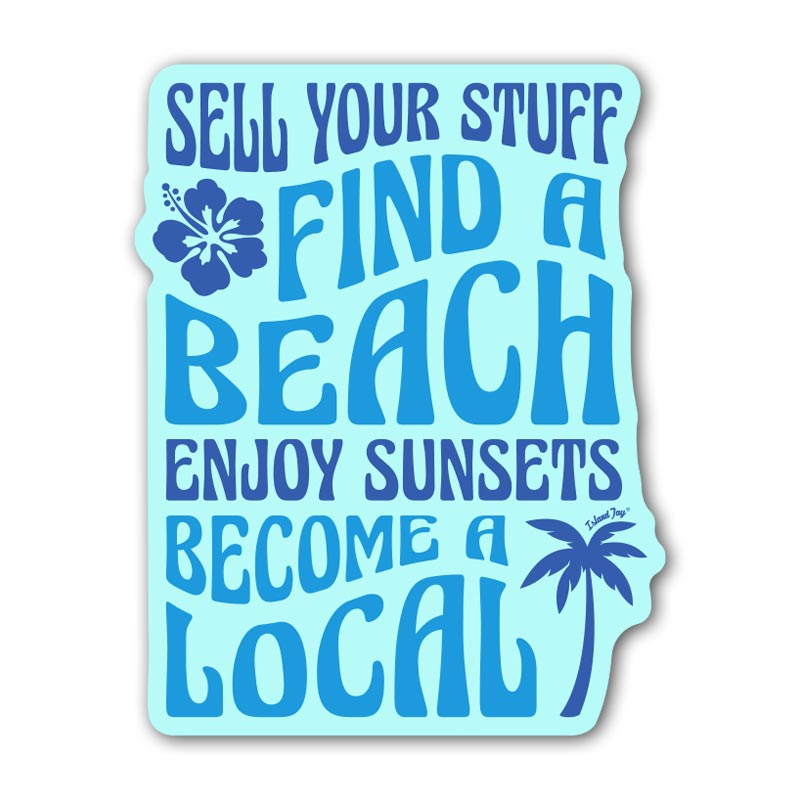 Sell Your Stuff & Become A Local Die Cut Beach Sticker
